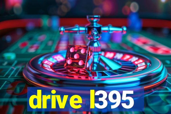 drive l395